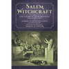 Salem Witchcraft: Comprising More Wonders of the Invisible World. Collected by Robert Calef; And Wonders of the Invisible World, By Cott - Paperback