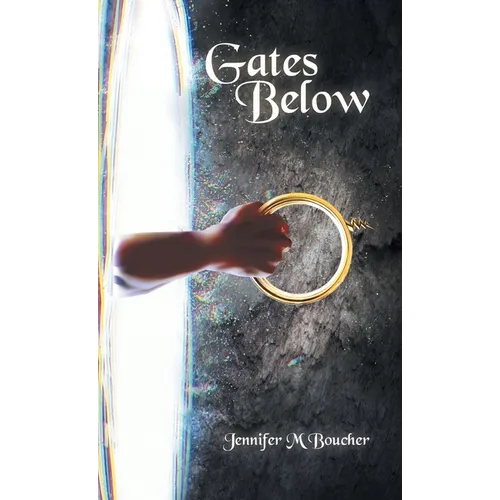 Gates Below - Hardcover