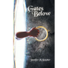 Gates Below - Hardcover