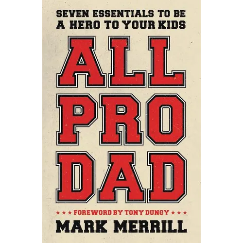 The All Pro Dad - Paperback