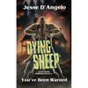 Dying Sheep: An Extreme Horror Novella - Paperback