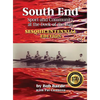 South End: Sport and Community at the Dock of the Bay, Sesquicentennial Edition - Hardcover