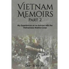 Vietnam Memoirs: Part 2: My Experiences as a Marine Advisor - Paperback