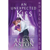 An Unexpected Kiss: A Regency Historical Romance - Paperback
