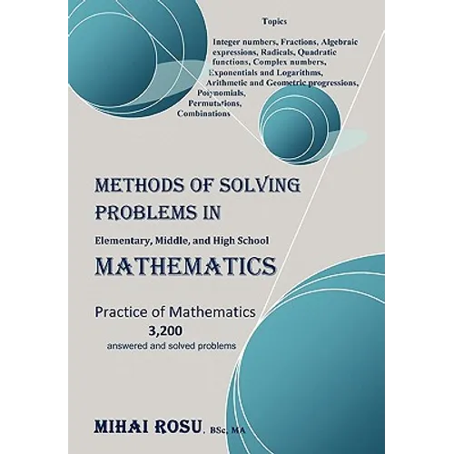 METHODS OF SOLVING PROBLEMS IN Elementary, Middle, and High School MATHEMATICS - Hardcover