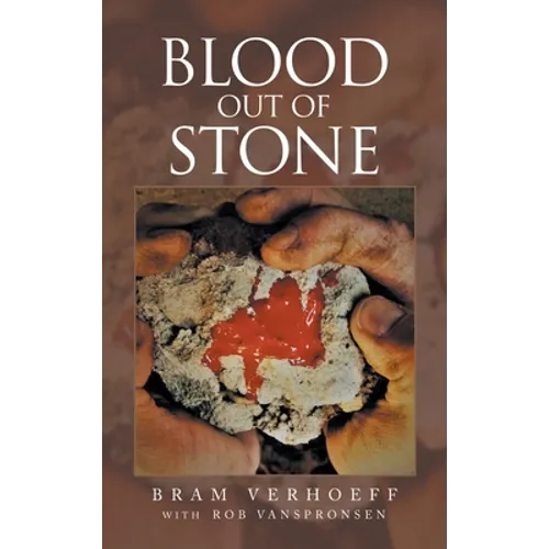 Blood out of Stone - Hardcover