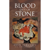Blood out of Stone - Hardcover