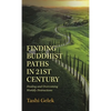 Finding Buddhist Paths in 21St Century: Dealing and Overcoming Worldly Distractions - Hardcover