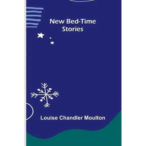 New Bed-Time Stories - Paperback
