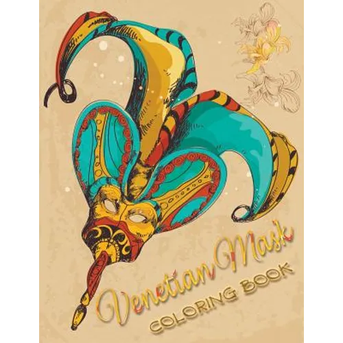 Venetian Mask Coloring Book - Paperback