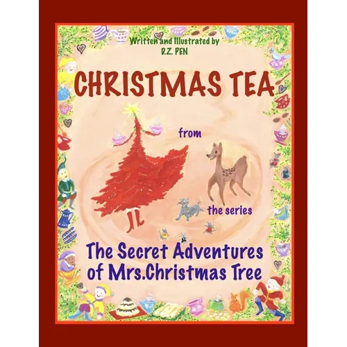 Christmas Tea from the series The Secret Adventures of Mrs. Christmas Tree - Paperback