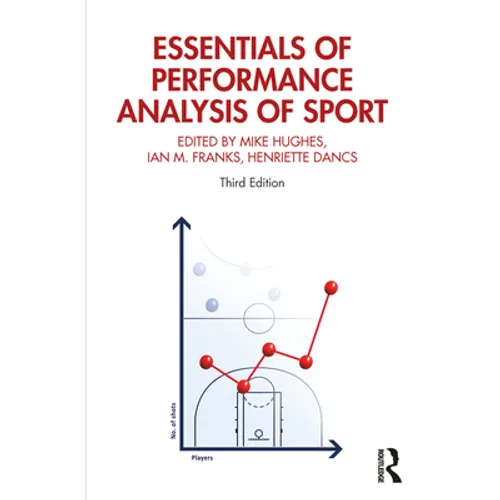 Essentials of Performance Analysis in Sport: Third Edition - Paperback