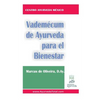 Vademecum de Ayurveda para el Bienestar - Paperback