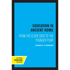 Education in Ancient Rome: From the Elder Cato to the Younger Pliny - Paperback