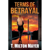 Terms of Betrayal - Paperback
