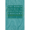 The Roman Republic in Political Thought - Paperback