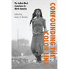Confounding the Color Line: The Indian-Black Experience in North America - Paperback