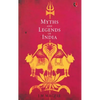 Myths and Legends of India - Paperback