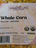 Corn, Whole Yellow, Organic