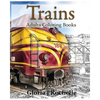 Trains Adults Coloring Book: Transportation Coloring Book - Paperback