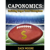 Caponomics: Building Super Bowl Champions - Paperback
