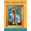 Little Autumn Rose: A Day in the Secret Forest - Hardcover