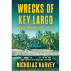 Wrecks of Key Largo - Paperback