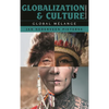 Globalization and Culture: Global Mélange - Hardcover