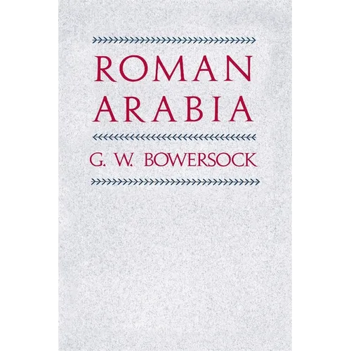 Roman Arabia - Paperback