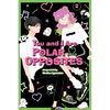 You and I Are Polar Opposites, Vol. 2 - Paperback