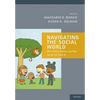 Navigating the Social World: What Infants, Children, and Other Species Can Teach Us - Paperback