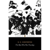 The Man Who Was Thursday: A Nightmare - Paperback