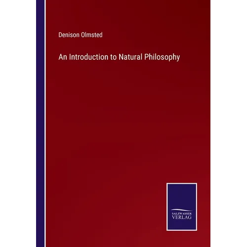 An Introduction to Natural Philosophy - Paperback