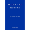 Bricks and Mortar - Paperback