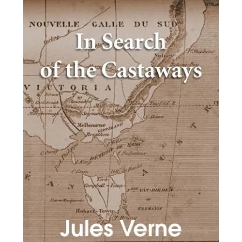 In Search of the Castaways: The Children of Captain Grant - Paperback