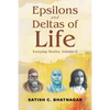 Epsilons and Deltas of Life: Everyday Stories, Volume II - Paperback