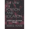 The Law of Position and Location: A Position Location Theory - Paperback