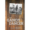 The Gandy Dancer - Paperback