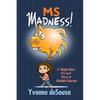 MS Madness - Paperback