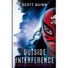 Outside Interference - Paperback