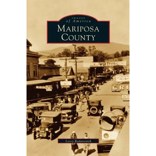 Mariposa County - Hardcover