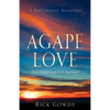 Agape-Love How Important Is It Anyhow? (a doctrinal analysis) - Paperback