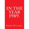In the Year 1989. - Paperback