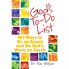 God's To-Do List: 103 Ways to Be an Angel and Do God's Work on Earth - Paperback