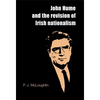 John Hume and the Revision of Irish Nationalism - Paperback