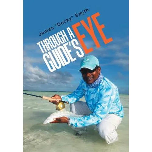 Through a Guide's Eye - Hardcover