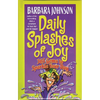 Daily Splashes of Joy: 365 Gems to Sparkle Your Day - Paperback