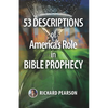 53 Descriptions of America's Role in Bible Prophecy - Paperback