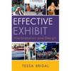 Effective Exhibit Interpretation and Design - Paperback