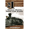 21 Train Rides Into The Past - Paperback